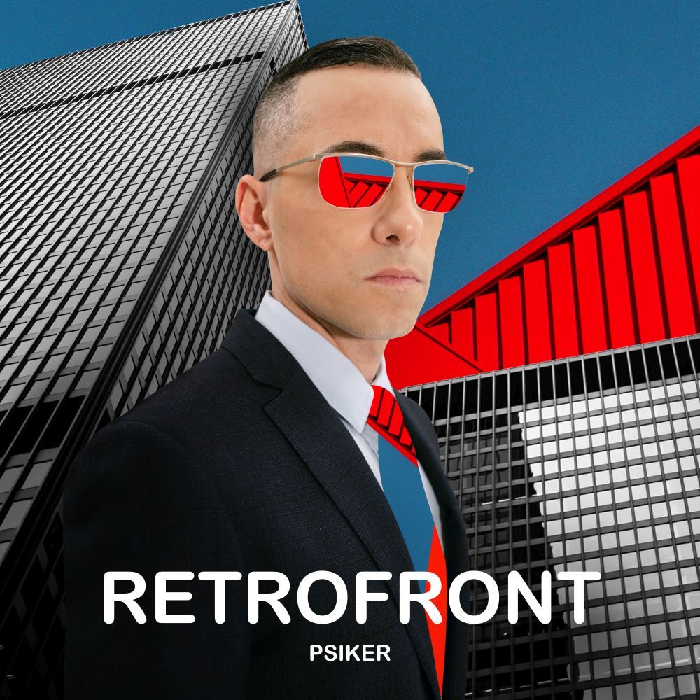 Disponibile “RETROFRONT”, il nuovo album di PSIKER che sarà presentato dal vivo il 28 ottobre al Pacta dei Teatri di MILANO