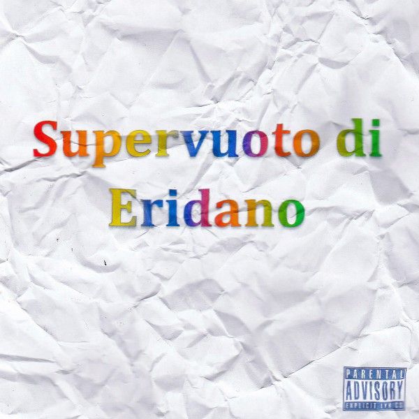DAVIDE DAME feat. CapCrunch  “Supervuoto di Eridano”