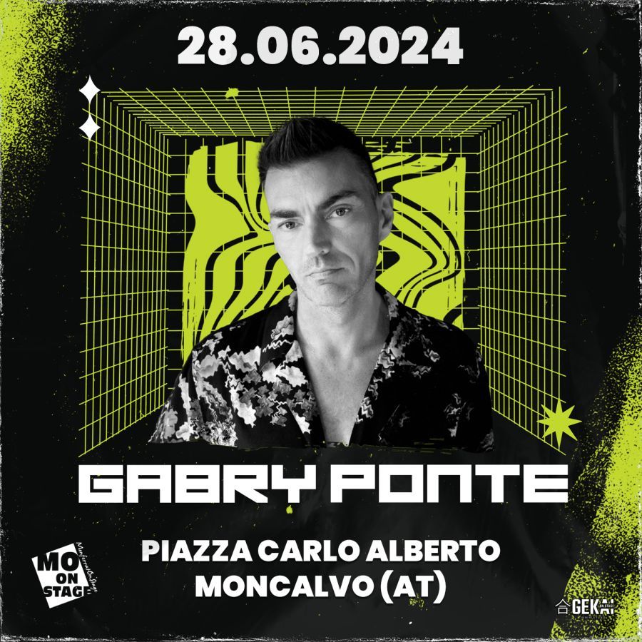 9ª edizione di MONFERRATO ON STAGE - Il 28 giugno GABRY PONTE live in Piazza Carlo Alberto a MONCALVO (Asti)