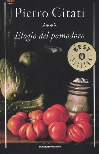 Memoria per Pietro Citati, elogia il pomodoro