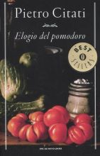 img - Pietro Citati, elogia il pomodoro