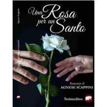 img - Agnese Scappini: emoziona "Una Rosa per un Santo"