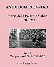 img - Palermo 1931-32: il “Ranchibile”, il “Littorio” e la prima promozione in A