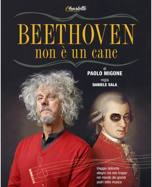 PAOLO MIGONE torna nei teatri con "BEETHOVEN NON È UN CANE".
