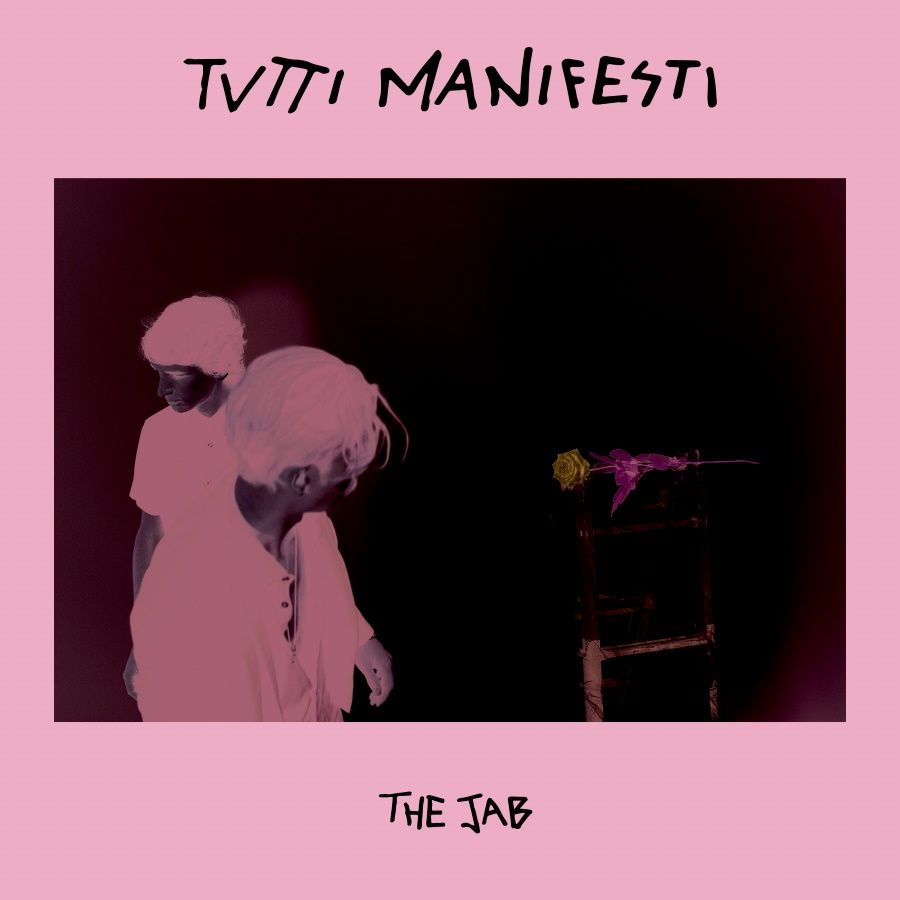 THE JAB: “TUTTI MANIFESTI” IL DISCO CARTA D’IDENTITÀ