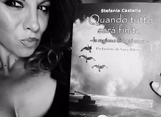 STEFANIA CASTELLA E LA MERAVIGLIA DI “QUANDO TUTTO SARÀ FINITO”