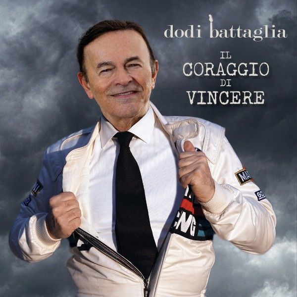 DODI BATTAGLIA - “IL CORAGGIO DI VINCERE”