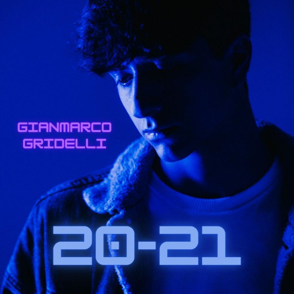 Online "20-21", il racconto dell'ultimo anno attraverso gli occhi del cantautore romano GIANMARCO GRIDELLI