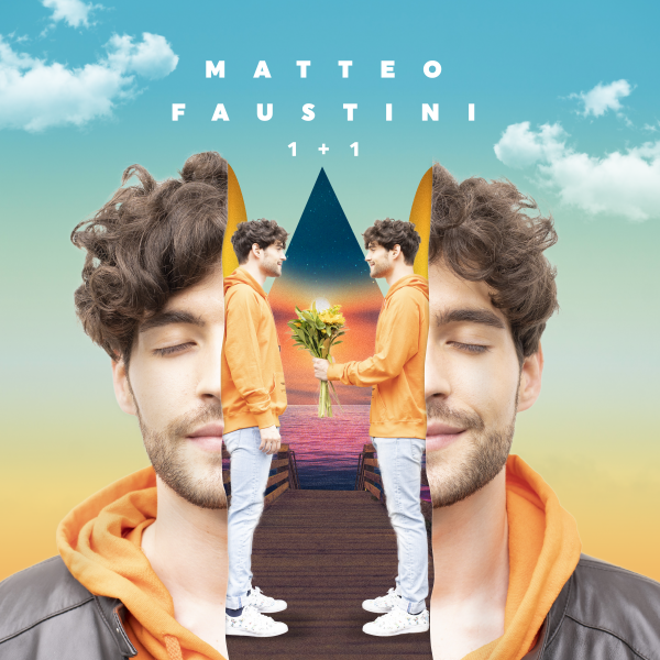 MATTEO FAUSTINI - “1+1” PRIMA AMARE SE STESSI