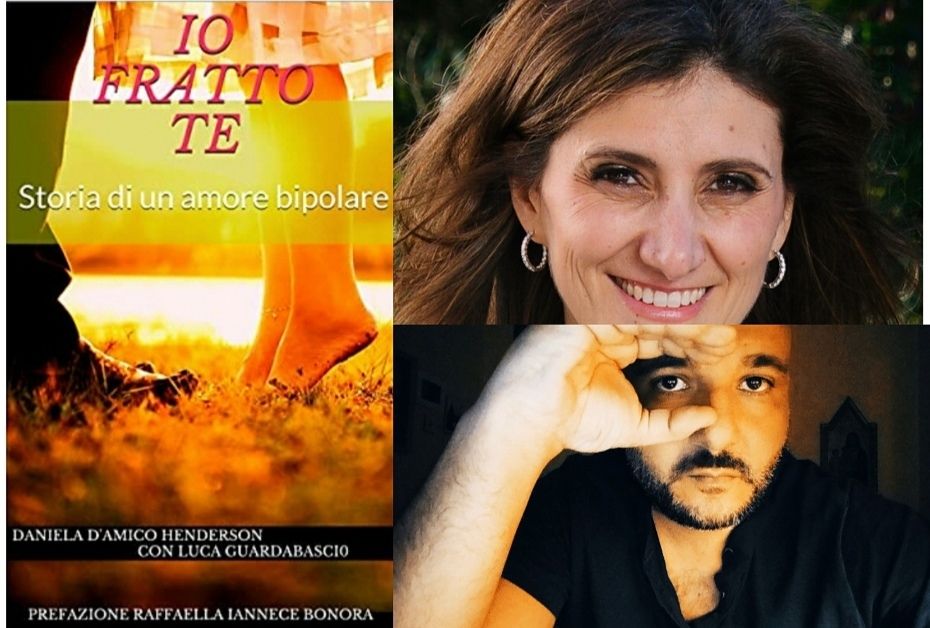 “IO FRATTO TE. STORIA DI UN AMORE BIPOLARE”