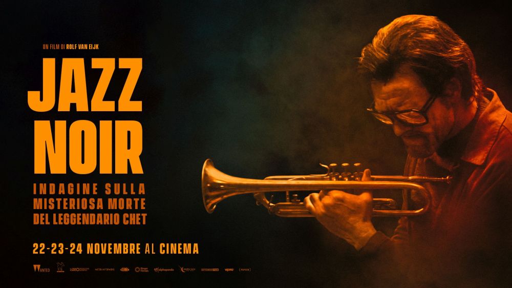 Il film dedicato alla leggenda del jazz CHET BAKER Jazz Noir - Indagine sulla misteriosa morte del leggendario Chet nelle sale il 22, 23 e 24 novembre