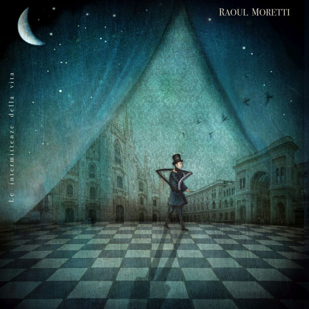 Mercoledì 9 marzo esce “LE INTERMITTENZE DELLA VITA” - Nuovo album dell'arpista italo-svizzero RAOUL MORETTI