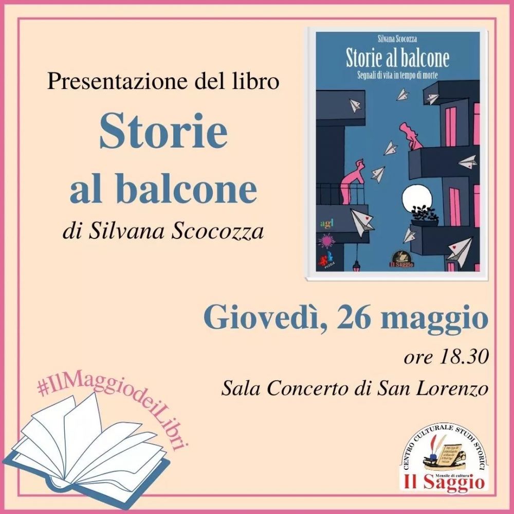 “STORIE AL BALCONE” - LA VITA IN PANDEMIA 