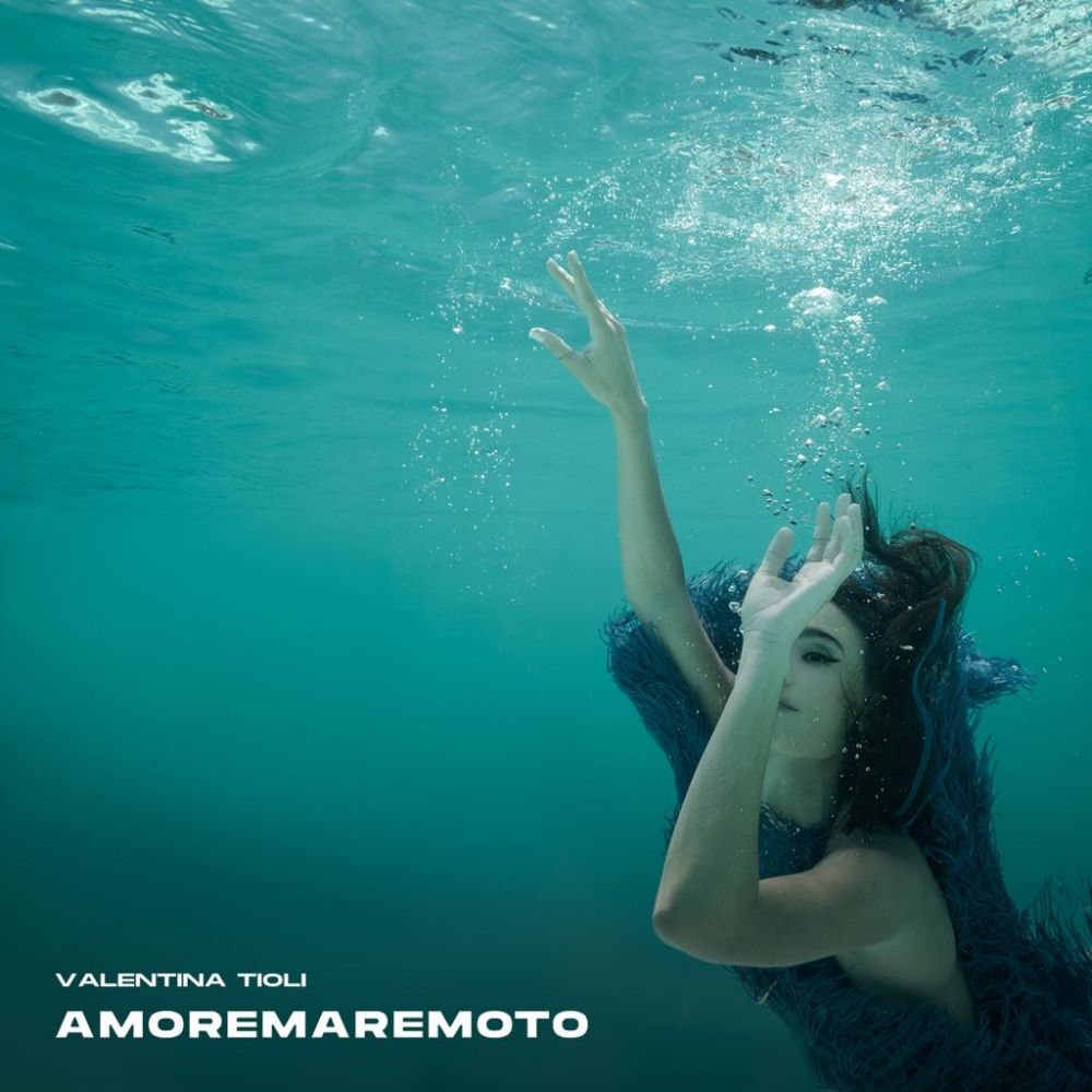 VALENTINA TIOLI - “AMOREMAREMOTO” CON I SUONI DEL MARE