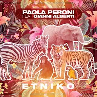 PAOLA PERONI - “ETNIKO” RITMO E SOUND ECLETTICO