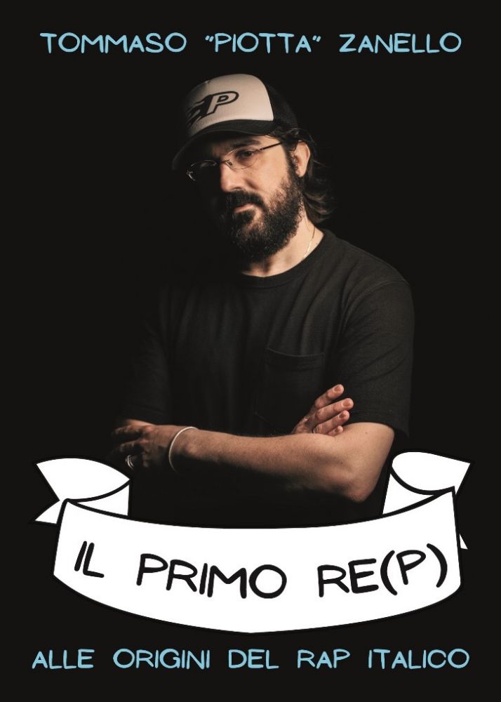 SCRITTORI - “IL PRIMO RE(P)” DI TOMMASO PIOTTA ZANELLO