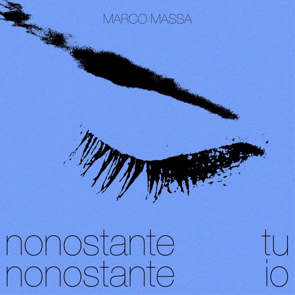 MARCO MASSA - ONLINE IL VIDEO DI  “NONOSTANTE TU NONOSTANTE IO”