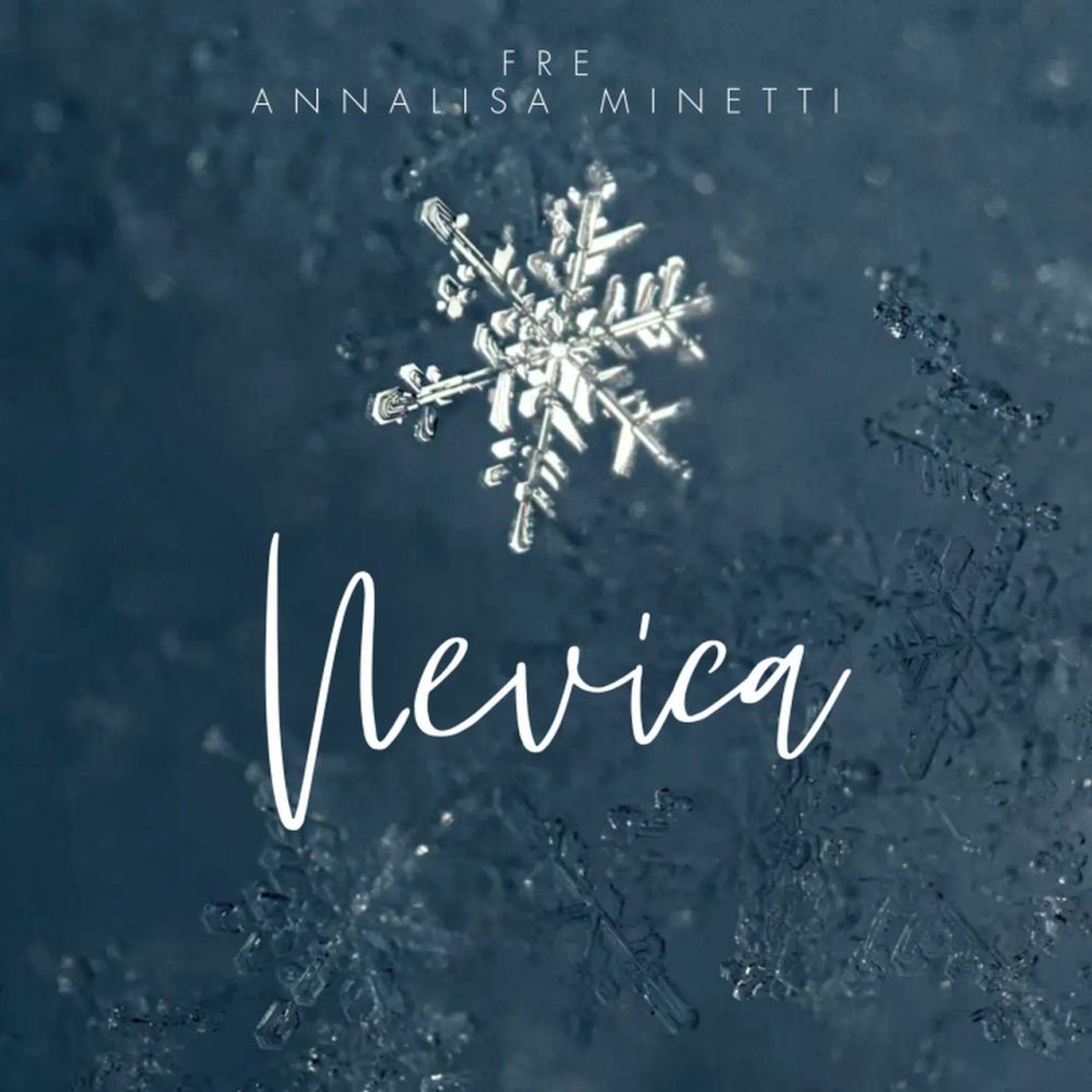 FRE e ANNALISA MINETTI - DAL 27 GENNAIO “NEVICA” IL NUOVO BRANO DEL RAPPER MILANESE E DELLA CANTAUTRICE E ATLETA PARAOLIMPICA 
