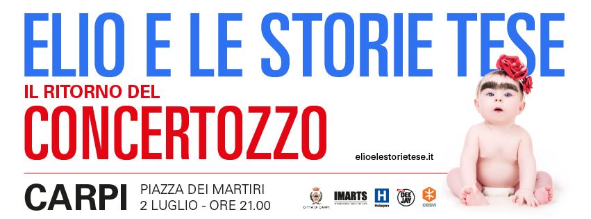 ELIO E LE STORIE TESE, TRIO MEDUSA e CESVI presentano IL RITORNO DEL CONCERTOZZO il 2 luglio in Piazza Martiri a Carpi (Modena)