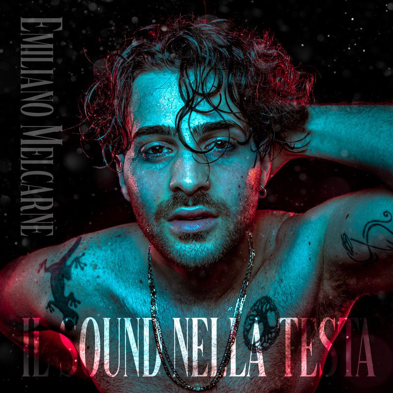 EMILIANO MELCARNE - “IL SOUND NELLA TESTA”