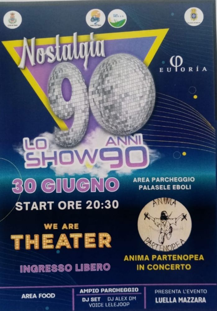 “NOSTALGIA A ‘90” - MUSICA E SPETTACOLO