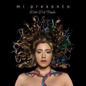 ESTER DEL POPOLO - “MI PRESENTO” IN MUSICA