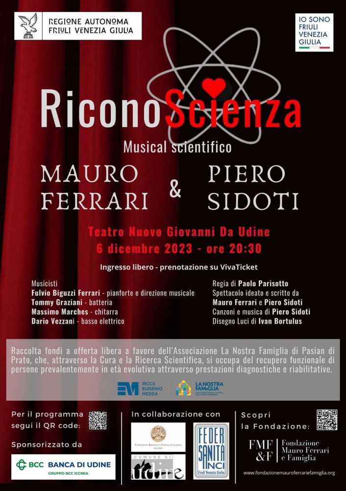 Ultimi biglietti per “RICONOSCIENZA” - Spettacolo di mercoledì 6 dicembre presso il Teatro Nuovo Giovanni da Udine del musicista PIERO SIDOTI e dello scienziato MAURO FERRARI