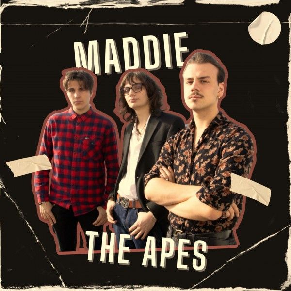 MADDIE  - Fuori il singolo d'esordio dei "THE APES"