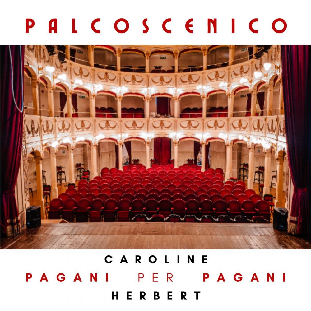 CAROLINE PAGANI - OMAGGIO AL fratello HERBERT PAGANI con la cover del brano "PALCOSCENICO"