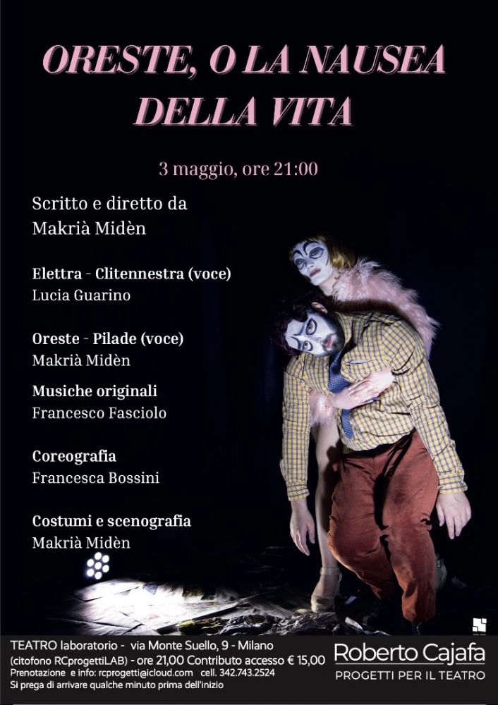 Da Roberto Cajafa in scena "Oreste e la nausea della vita"