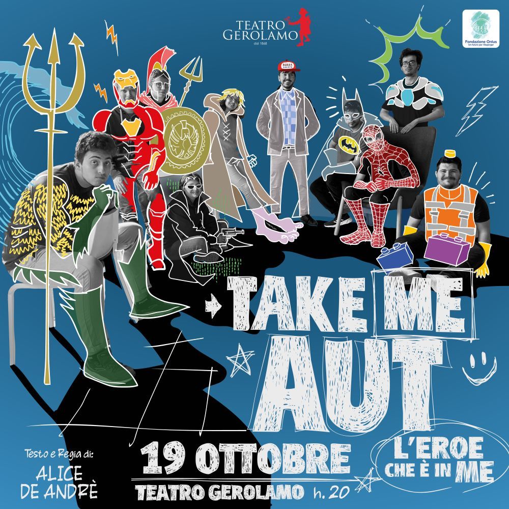 ALICE DE ANDRÉ, “TAKE ME AUT, L’EROE CHE È IN ME”