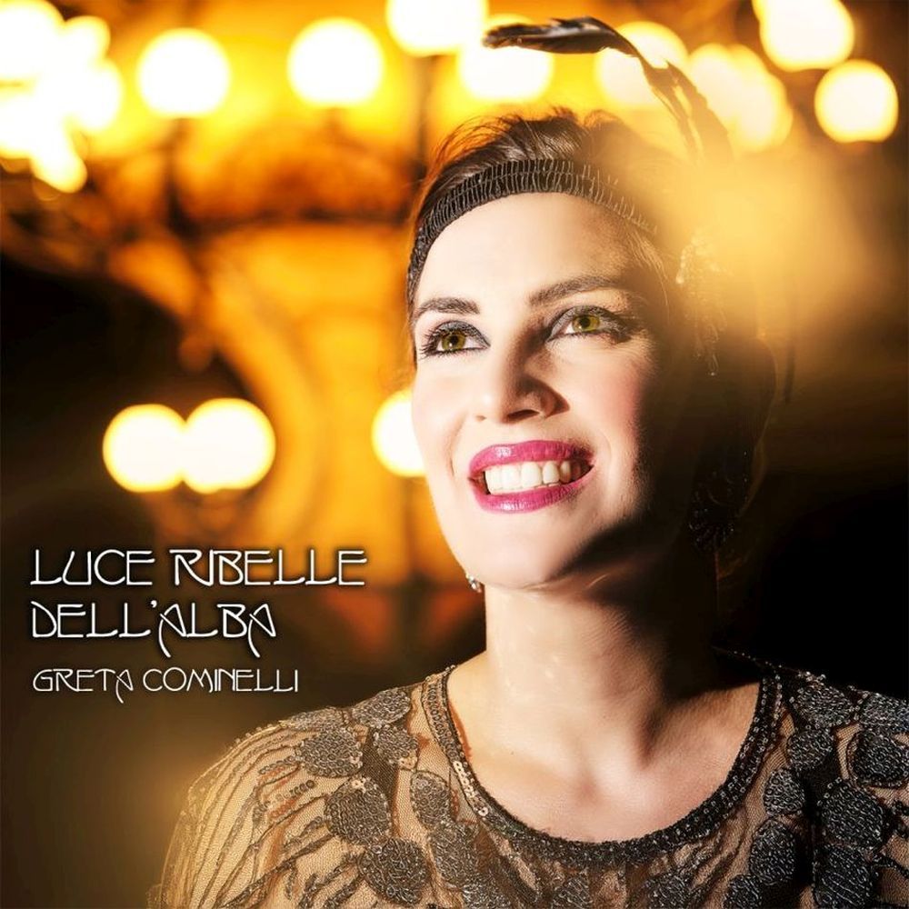 Greta Cominelli, “LUCE RIBELLE DELL’ALBA”