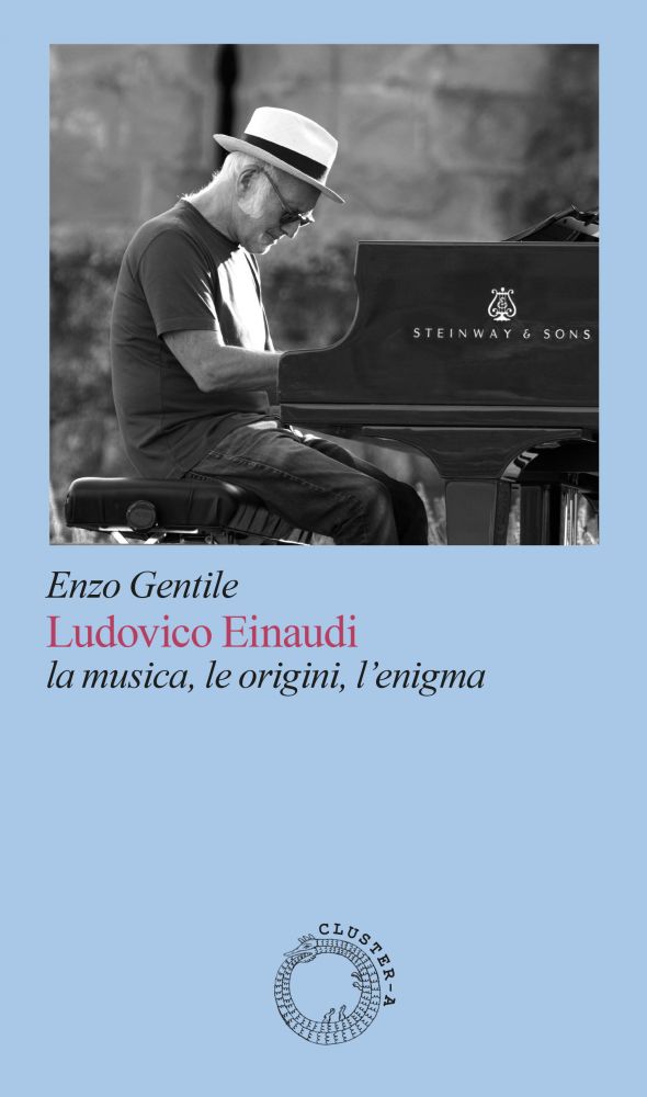 Enzo Gentile racconta Ludovico Einaudi: tra memoria, musica e silenzi