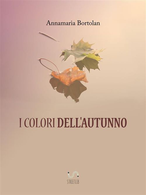 I COLORI DELL'AUTUNNO