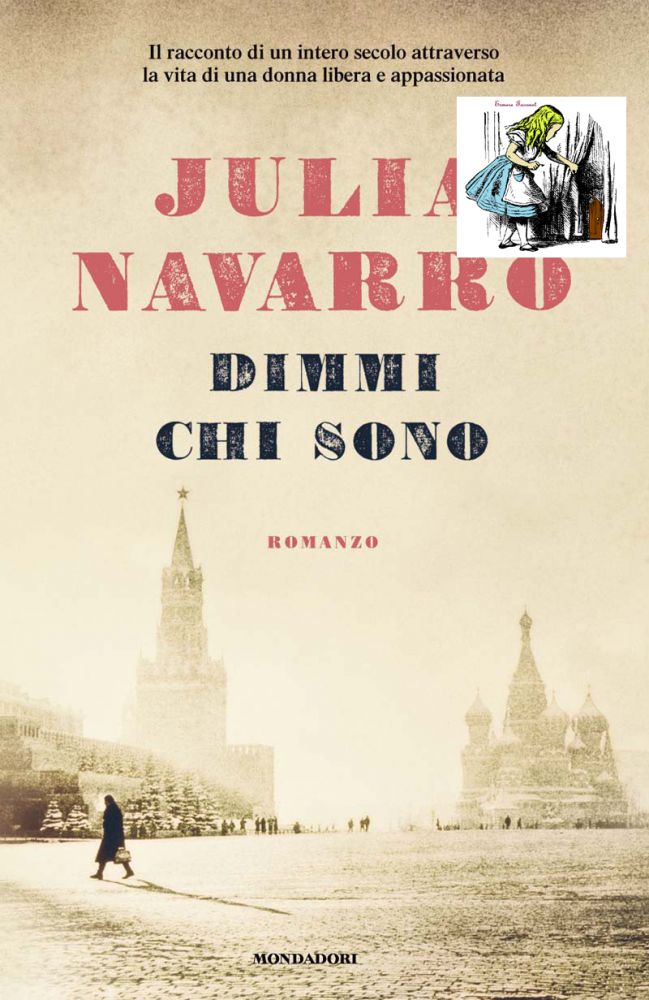 "DIMMI CHI SONO" di JULIA NAVARRO