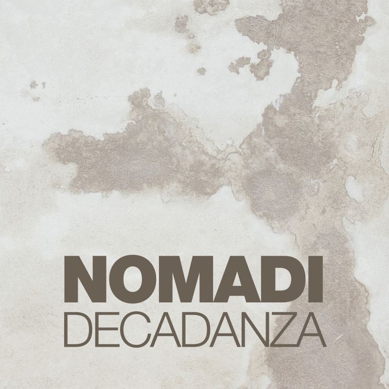 LA "DECADANZA" DEI NOMADI